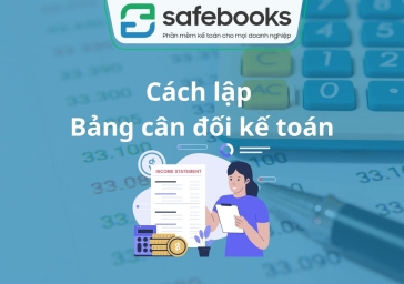 Cách lập bảng cân đối kế toán chi tiết nhất theo Thông tư 200 