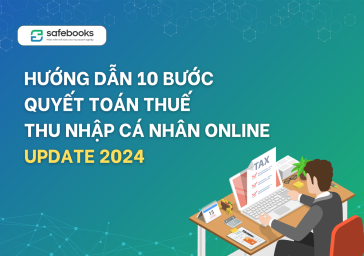 Hướng dẫn 10 bước quyết toán thuế thu nhập cá nhân online - Update 2024