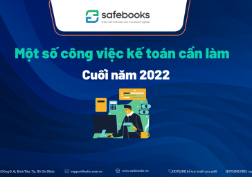 Một số công việc kế toán cần làm vào cuối năm 2022