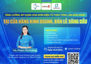 Webinar: “Tăng cường áp dụng Hoá đơn điện tử theo từng lần bán hàng tại cửa hàng kinh doanh, bán lẻ xăng dầu”